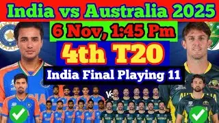 India 4th T20 playing ing 11 for Australia 2025 | India vs Australia 4th T20 playing ying 11 2025