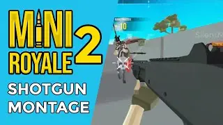Miniroyale ~ Miniroyale2.io Shotgun Montage ~ Win | Silentmegh