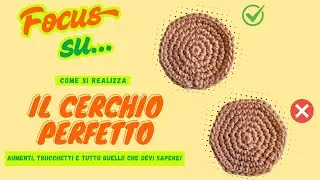 GUIDA PER PRINCIPIANTI #9 | Come si realizza un cerchio perfetto