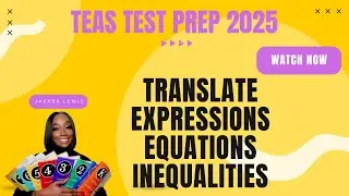 ATI TEAS MATH 2025: Solve Equations in One Variable (part 1)