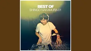 Burner (Shingo Nakamura Remix)