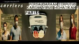 wabah virus yang merambah kota kota di amerika - alur cerita film carriers part2