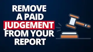 How to remove a paid/settled judgement from a credit report (In Canada)