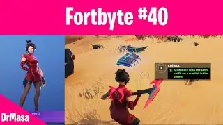 Fortnite | Fortbyte #40 Location : Accessible with the Demi outfit on a sundial in the desert