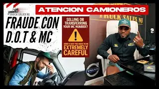 FRAUDES CON EL D.O.T & MC - EN LA INDUSTRIA DE CAMIONES