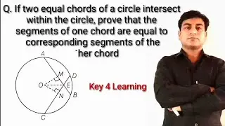 If equal chords intersect within the circle, prove thatthe segments of one chordare equal | Class 9