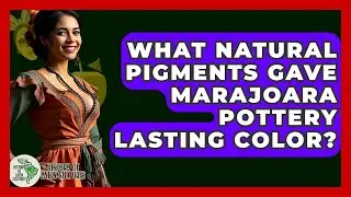 What Natural Pigments Gave Marajoara Pottery Lasting Color? - History Of Latin Cultures