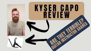 🎸 Kyser Capo Review: Is It Terrible or Totally Underrated?