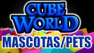 Cube World: Macostas/Pets y como saber sus comidas