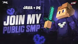 PUBLIC Minecraft SMP | Minecraft SMP LIVE | Public Smp 24/7 | Java + Bedrock #minecraft