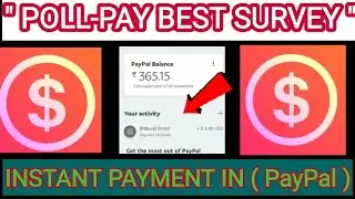 POLL-PAY BEST SURVEY || INSTANT PAYMENT || 24&times;7 SURVEY 🤓