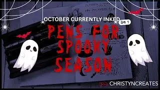 October Currently Inked - 8 Halloween Inspired Pen and Ink Pairings