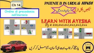 Patente B In Urdu HindiICh 14 page (639-644)IOrdine di precedenza nell’incrocio ILEARN WITH AYESHA