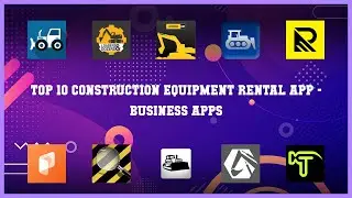 Top 10 Construction Equipment Rental App Android App