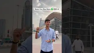 Dubai Visit Visa New Update 2025 #dubai #trending #shorts #shortvideo #viral #dubailife #dubaijobs