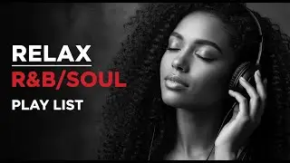 【R&B Soul Mix】Romantic Smooth Soul Vibes &ndash; Best Chill R&B Playlist for Love, Relax & Late Night 2026