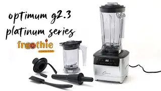 Best Blender 2020 | Optimum G2.3 Platinum Series Vortex Blender Unboxing by NaturalJuiceJunky