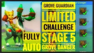 Lords mobile Grove Guardian Limited Challenge Stage 5 Fully Auto Grove Danger Stage 5 Fully Auto