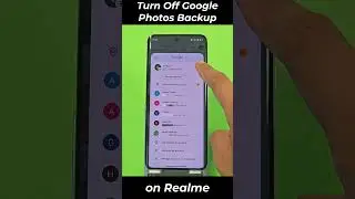 How to turn off Google Photos backup on Realme