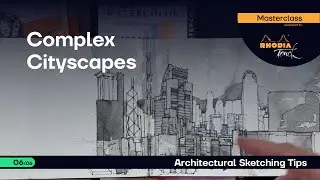 6/ Complex Cityscapes