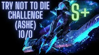 ASHE 10/0 (Winter Arc Try Not To Die Challenge)