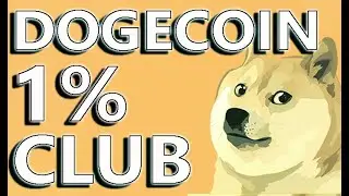 How Much DOGECOIN Do You Need To Be In The 1% CLUB? | This Is How Much! | Are You In The 1% Club?