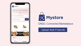 How to add products in bulk using CSV format files | Mystore | ONDC seller app