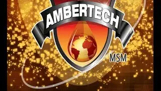 AmberTech MSM (Molecular Surface Modification)