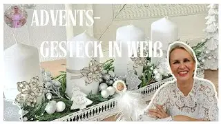 Wei&szlig;e Adventsdeko 🤍 Adventsgesteck  ganz einfach und edel dekoriert