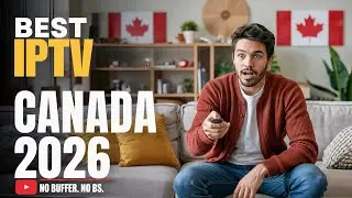 Best IPTV Services in Canada 2025 &ndash; Stable, Affordable & Fully Tested! 🇨🇦