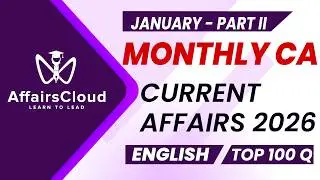 January 2026 Current Affairs - Part II | English | Monthly Current Affairs | AffairsCloud