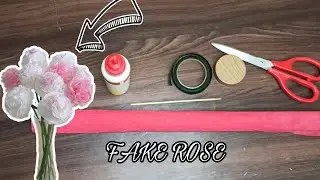 DIY | HOW TO MAKE FAKE ROSE AT HOME | EASY IDEA | HOME DECORD IDEA | TAMIL