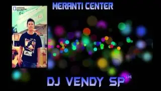 DJ VENDY SP&trade;  DUGEM NONSTOP BREAKBEAT HOUSE MUSIC 2016