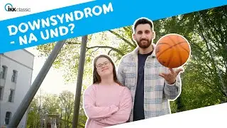Alltagshelden &ndash; Leben mit einem Chromosom mehr