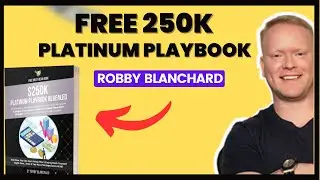 Affiliate Marketing For Beginners 2023: Free 250k Platinum Playbook by Robby Blanchard 2023
