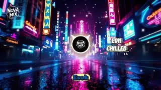 NOVA MIX &ndash; CAKRAWALA NEON &ndash; MELANKOLIS VISUAL EFX 🌌 | EDM Trapz Chilled 2025 | AI Soundscape