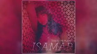 ISAMAR - This Is The Place (Official Audio) [Netflix's 