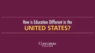 How is Education Different in the United States?
