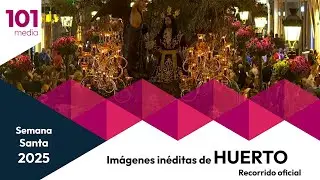 🔴 Imágenes inéditas del Huerto | Semana Santa 2025 | Recorrido oficial
