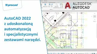 AutoCAD 2022 z udoskonaloną automatyzacją i specjalistycznymi zestawami narzędzi. | NetCafe