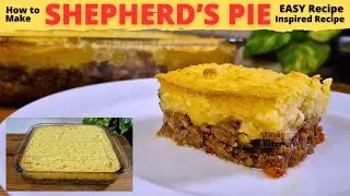 SHEPHERD'S PIE | EASY Recipe Shepherd's Pie | HOMEMADE Shepherd's Pie | How To Make Shepherd's Pie