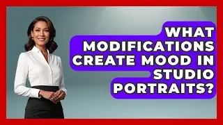 What Modifications Create Mood In Studio Portraits? - Image Review Studio