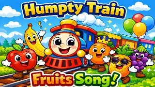 Humpty train fruit song 🚂🍎 for kids | Hindi Cartoon rhyme @KidsToon-pb9tg 