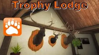 Трофейные домики в рамках проекта theHunter! | theHunter Classic 2017