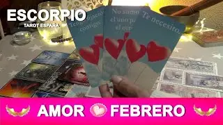 ESCORPIO ♏️ AMOR Febrero 2026💖HOY TAROT AMOR