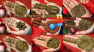 Very Easy Mehndi Hacks 😱 | How to make mehandi ka design trick | top 8 Henna मेहंदी ट्रिक 🔥🥳 