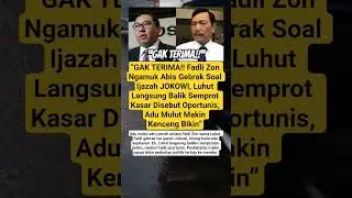 GAK TERIMA! Fadli Zon Ngamuk, Luhut Balas Semprot Isu Ij4zah Jokowi #shorts #viralvideo