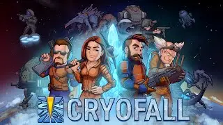 CryoFall. КООП. Изучаем, исследуем, выживаем. #2