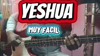 YESHUA Quiero conocer a Jesus BAJO TUTORIAL facil 
