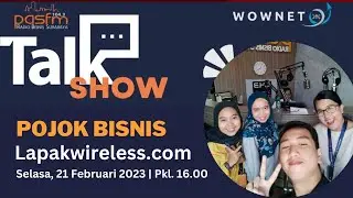 POJOK BISNIS WOWNET #LAPAKWIRELESS.COM